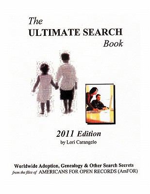 The Ultimate Search Book 2011: Worldwide Adopti... 0806355158 Book Cover