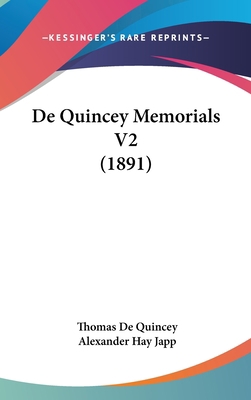 de Quincey Memorials V2 (1891) 1160589496 Book Cover