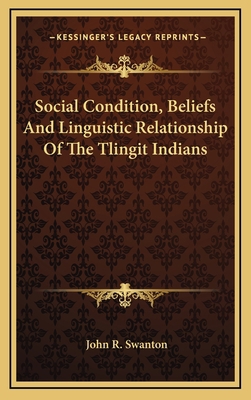 Social Condition, Beliefs And Linguistic Relati... 1163436224 Book Cover