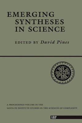 Emerging Syntheses in Science 0201156865 Book Cover