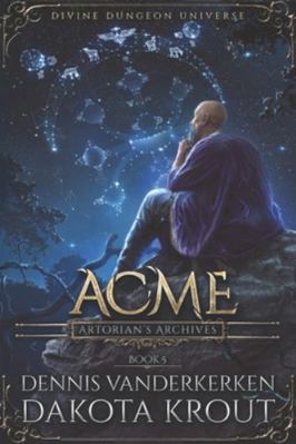Acme: A Divine Dungeon Series 1950914895 Book Cover