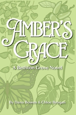 Amber's Grace 1737507676 Book Cover