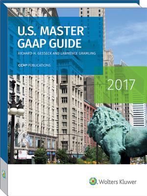 U.S. Master GAAP Guide (2017) 0808044540 Book Cover