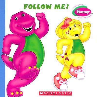 Barney: Follow Me! 0439624967 Book Cover