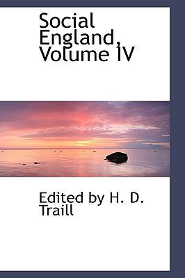 Social England, Volume IV 1103164732 Book Cover