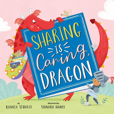 Sharing Is Caring, Dragon 1956560491 Book Cover