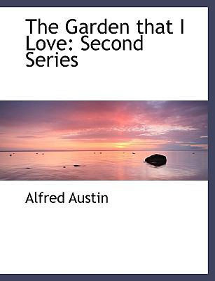 The Garden That I Love: Second Series (Large Pr... [Large Print] 0554513005 Book Cover