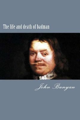 The life and death of badman 1983407410 Book Cover