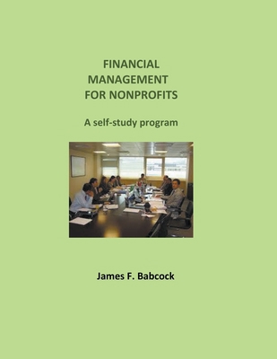 Financial Management for Nonprofits B09Y82GJ68 Book Cover