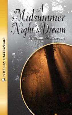 Midsummer Night's Dream- Timeless Shakespeare (... 1616511079 Book Cover