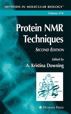 Protein NMR Techniques 1588292460 Book Cover