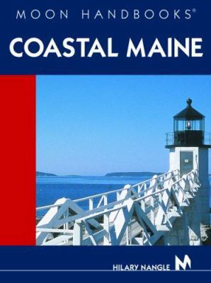 Moon Handbooks Coastal Maine 1566916305 Book Cover