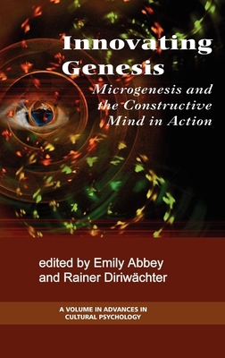 Innovation Genesis: Microgenesis and the Constr... 1593119100 Book Cover