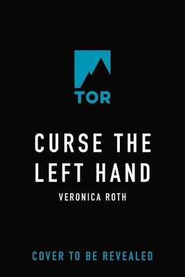 Curse the Left Hand (Burning Empire, 2) 1250347947 Book Cover