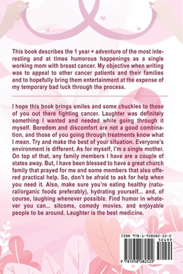 I Have No Time For Cancer! [Large Print] 195808252X Book Cover