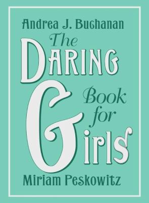 Andrea J Buchanan and Miriam Peskowitz Daring B... B0014YYRDC Book Cover