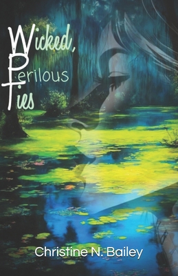 Wicked, Perilous Ties B0DJK238BJ Book Cover