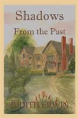 Shadows from the Past 0986336785 Book Cover