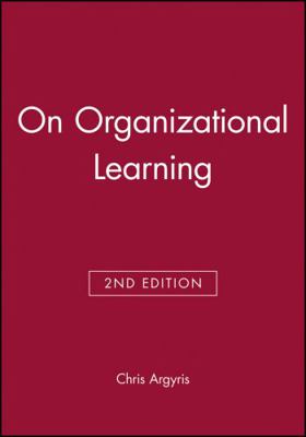 On Organizational Learning 0631213090 Book Cover