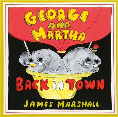 George and Martha Back in Town 0812461649 Book Cover