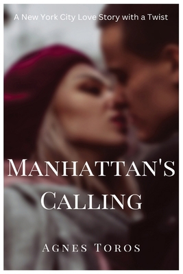 Manhattan's Calling B0BQ91T44C Book Cover