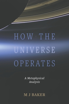 How the Universe Operates 1035818019 Book Cover