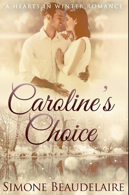 Caroline's Choice: Premium Hardcover Edition 1034388673 Book Cover