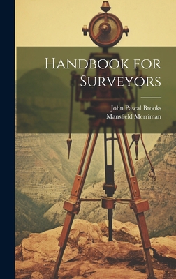 Handbook for Surveyors 1019634995 Book Cover