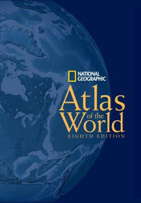 National Geographic Atlas of the World, Eighth ... 0792275438 Book Cover