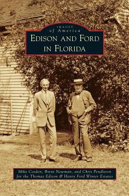 Edison and Ford in Florida 1531671659 Book Cover