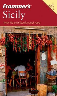 Frommer's Sicily (Frommer's Complete Guides) 0764574582 Book Cover