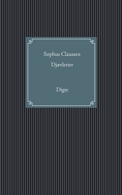 Djævlerier: Digte [Danish] 874300296X Book Cover