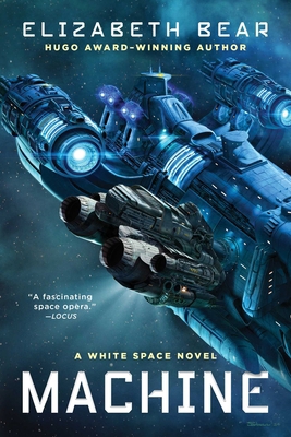 Machine: A White Space Novel 1534403027 Book Cover