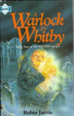A Warlock in Whitby (Whitby Series) B00A3EK8IW Book Cover