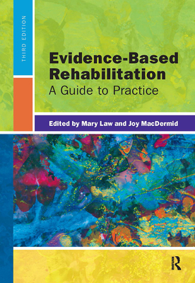 Evidence-Based Rehabilitation: A Guide to Practice 1617110213 Book Cover