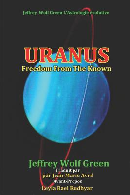 Uranus: Etre Libere De Ce Qui Est Connu [French] 1973944952 Book Cover