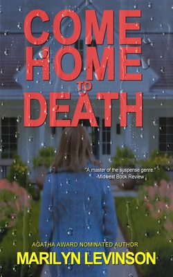 Come Home To Death 1961967324 Book Cover