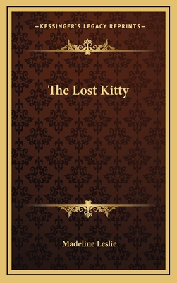 The Lost Kitty 1169125441 Book Cover