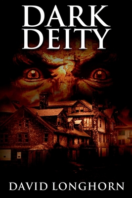 Dark Deity: Supernatural Suspense with Scary & ... 1082301175 Book Cover