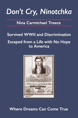 Don't Cry, Ninotchka 1733130810 Book Cover