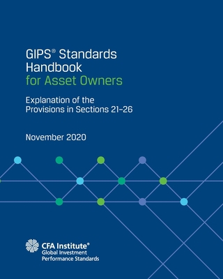 GIPS(R) Standards Handbook for Asset Owners: Ex... 1953337007 Book Cover