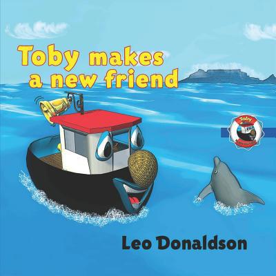 Toby Makes a New Friend: Picture books for Chil... 1090269595 Book Cover