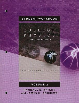 College Physics, Volume 2: A Strategic Approach 0805306269 Book Cover