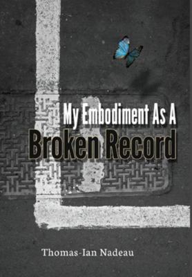 My Embodiment as a Broken Record 1648716547 Book Cover