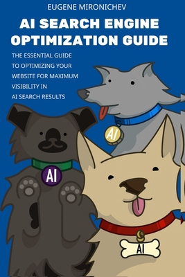 AI Search Engine Optimization Guide: The Essent... B0F32H7YSB Book Cover