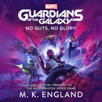 Marvel's Guardians of the Galaxy: No Guts, No G... 1666526347 Book Cover