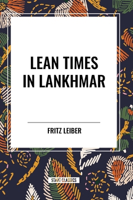 Lean Times in Lankhmar B0D3TPKM8X Book Cover