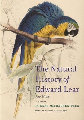 The Natural History of Edward Lear, New Edition 0691217238 Book Cover