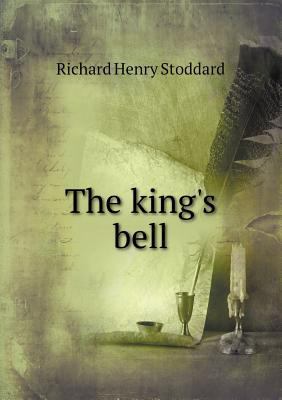The King's Bell 5518442165 Book Cover