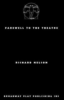 Farewell To The Theatre 0881457124 Book Cover